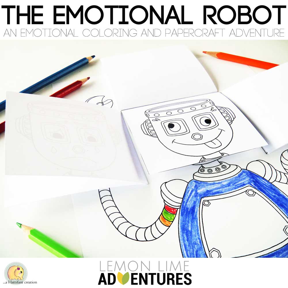 Hattifant's Emotional Robot for LemonLimeAdventures a simple emotions activity for kids