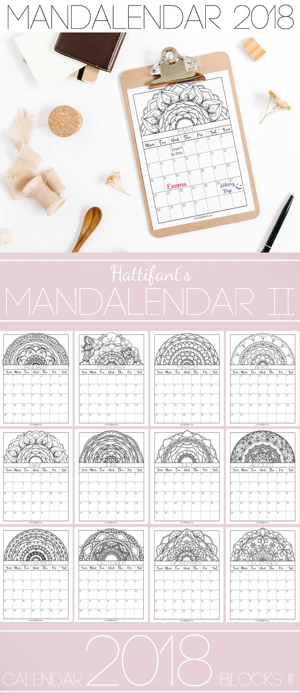 Hattifant's Mandalendar 2018 a Mandala Calendar to Color and Plan with