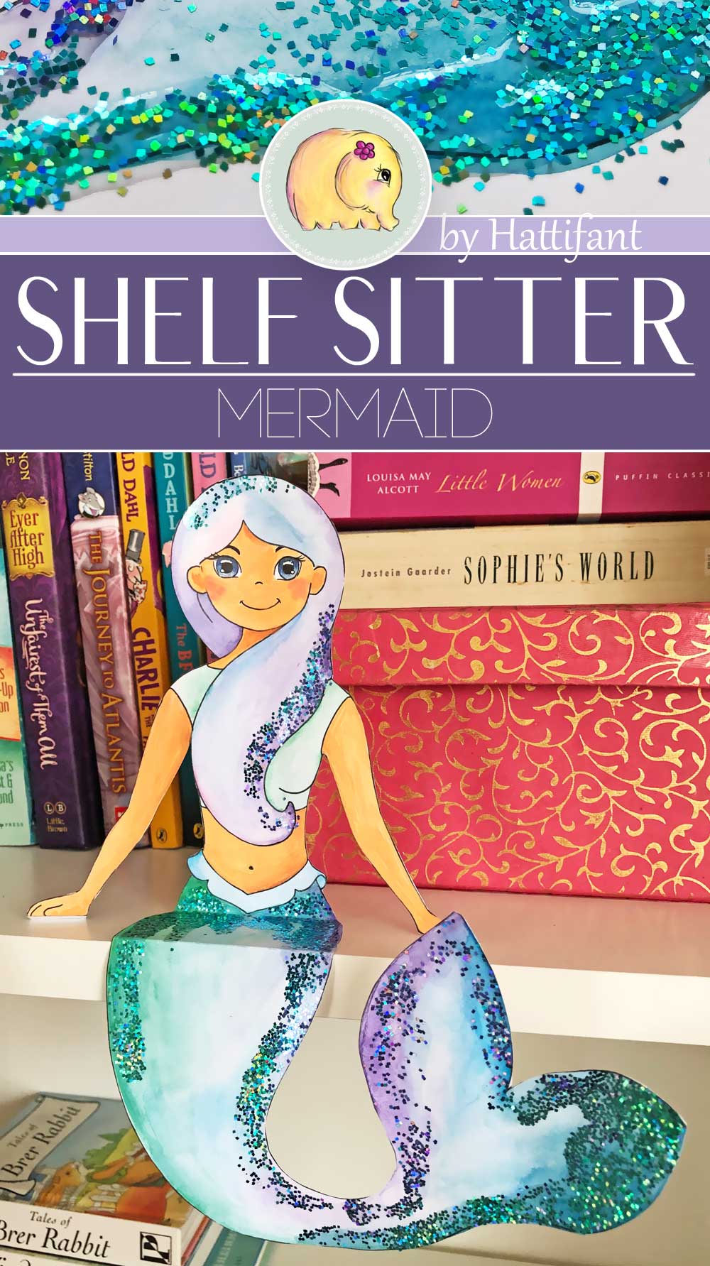 Hattifant's Shelf Sitter Mermaid Sparkle Coloring Page Paper Craft